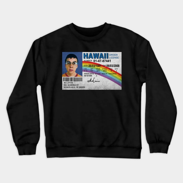 McLovin Crewneck Sweatshirt by Pikan The Wood Art